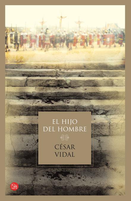 HIJO DEL HOMBRE, EL | 9788466322225 | VIDAL MANZANARES, CESAR | Galatea Llibres | Librería online de Reus, Tarragona | Comprar libros en catalán y castellano online
