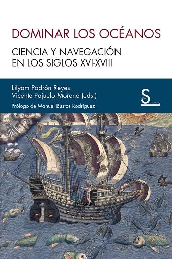 DOMINAR LOS OCÉANOS | 9788419661159 | PADRÓN REYES, LILYAN/PAJUELO MORENO, VICENTE | Galatea Llibres | Llibreria online de Reus, Tarragona | Comprar llibres en català i castellà online