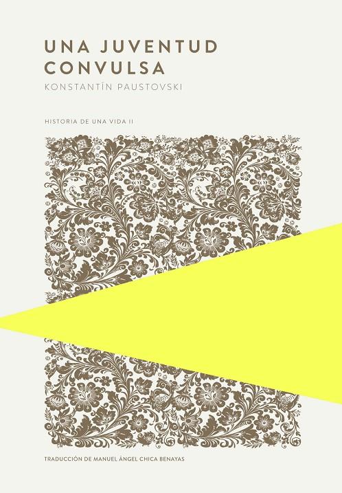UNA JUVENTUD CONVULSA | 9789992076897 | PAUSTOVSKI, KONSTANTÍN | Galatea Llibres | Librería online de Reus, Tarragona | Comprar libros en catalán y castellano online