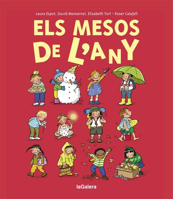 ELS MESOS DE L'ANY | 9788424668198 | ESPOT, LAURA/MONSERRAT, DAVID/TORT, ELISABETH | Galatea Llibres | Librería online de Reus, Tarragona | Comprar libros en catalán y castellano online