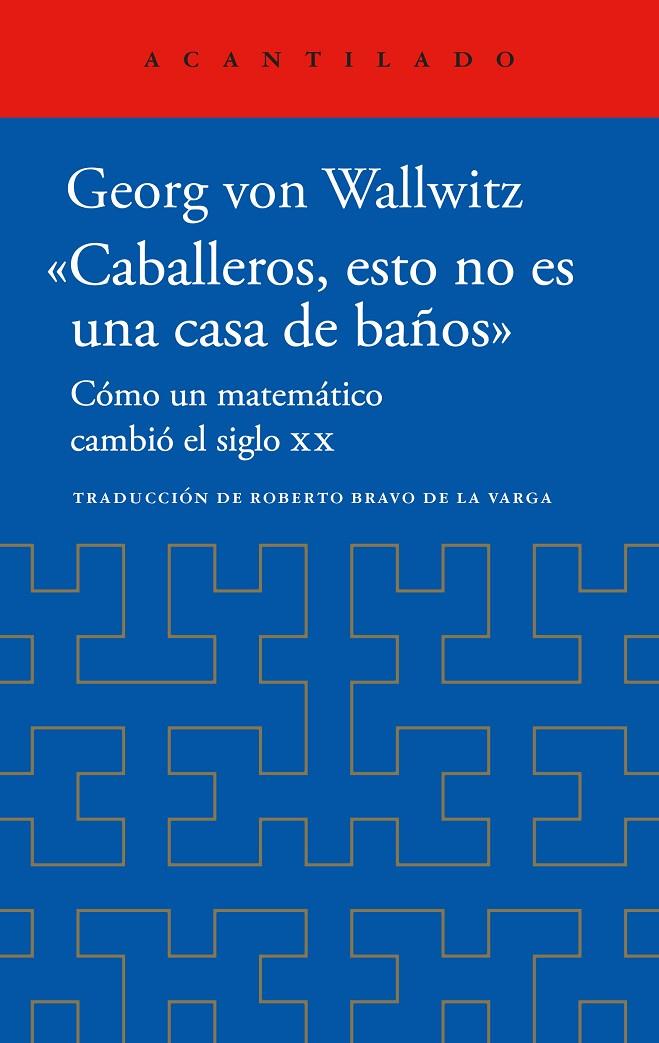 CABALLEROS, ESTO NO ES UNA CASA DE BAÑOS | 9788419958518 | VON WALLWITZ, GEORG | Galatea Llibres | Librería online de Reus, Tarragona | Comprar libros en catalán y castellano online