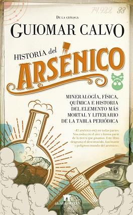 HISTORIA DEL ARSÉNICO | 9788417547356 | CALVO SEVILLANO, GUIOMAR | Galatea Llibres | Librería online de Reus, Tarragona | Comprar libros en catalán y castellano online