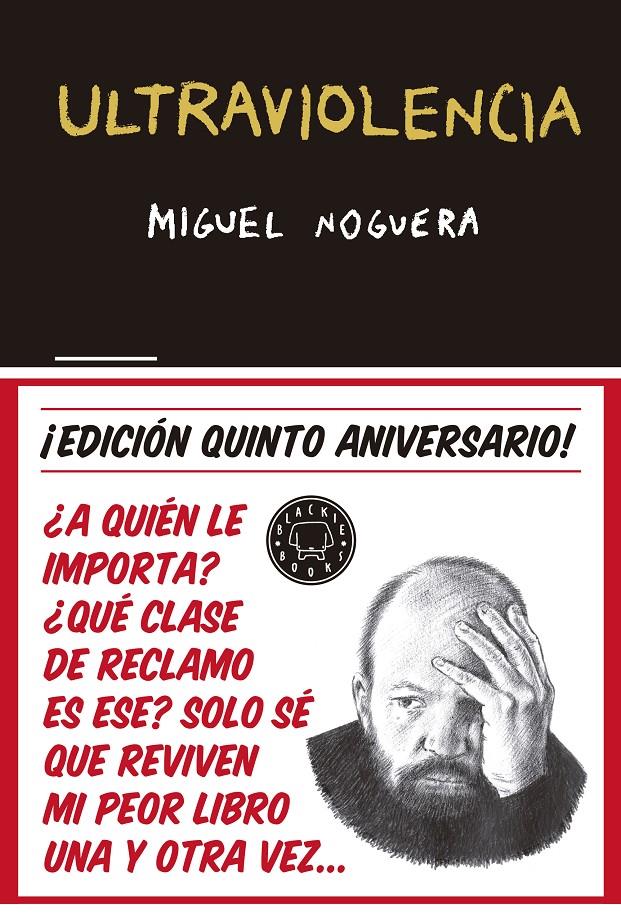 ULTRAVIOLENCIA 5º ANIVERSARIO | 9788416290857 | NOGUERA, MIGUEL | Galatea Llibres | Llibreria online de Reus, Tarragona | Comprar llibres en català i castellà online