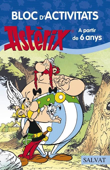 BLOC D'ACTIVITATS ASTÈRIX. A PARTIR DE 6 ANYS | 9788469603901 | Galatea Llibres | Llibreria online de Reus, Tarragona | Comprar llibres en català i castellà online