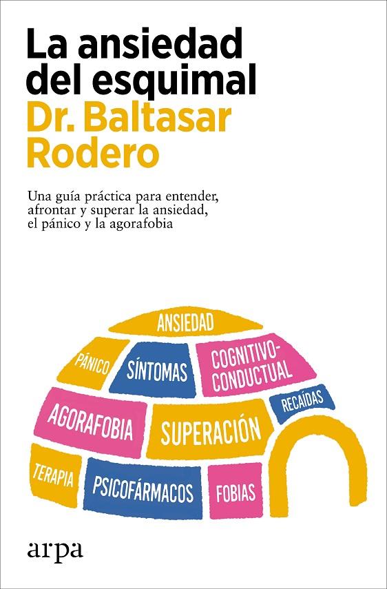 LA ANSIEDAD DEL ESQUIMAL | 9788419558978 | RODERO, BALTASAR | Galatea Llibres | Llibreria online de Reus, Tarragona | Comprar llibres en català i castellà online