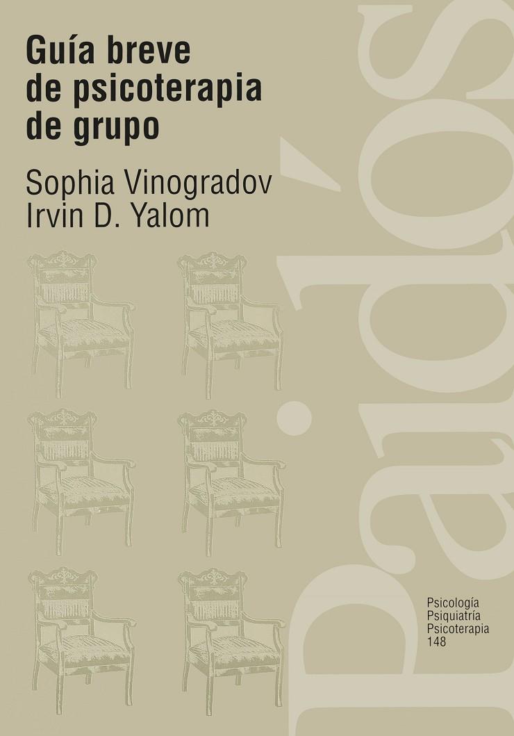 GUIA BREVE DE PSICOTERAPIA DE GRUPO | 9788449302244 | VINOGRADOV,SOPHIA | Galatea Llibres | Llibreria online de Reus, Tarragona | Comprar llibres en català i castellà online