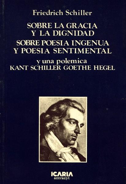 SOBRE LA GRACIA Y LA DIGNIDAD | 9788474261080 | SCHILLER, F. | Galatea Llibres | Librería online de Reus, Tarragona | Comprar libros en catalán y castellano online