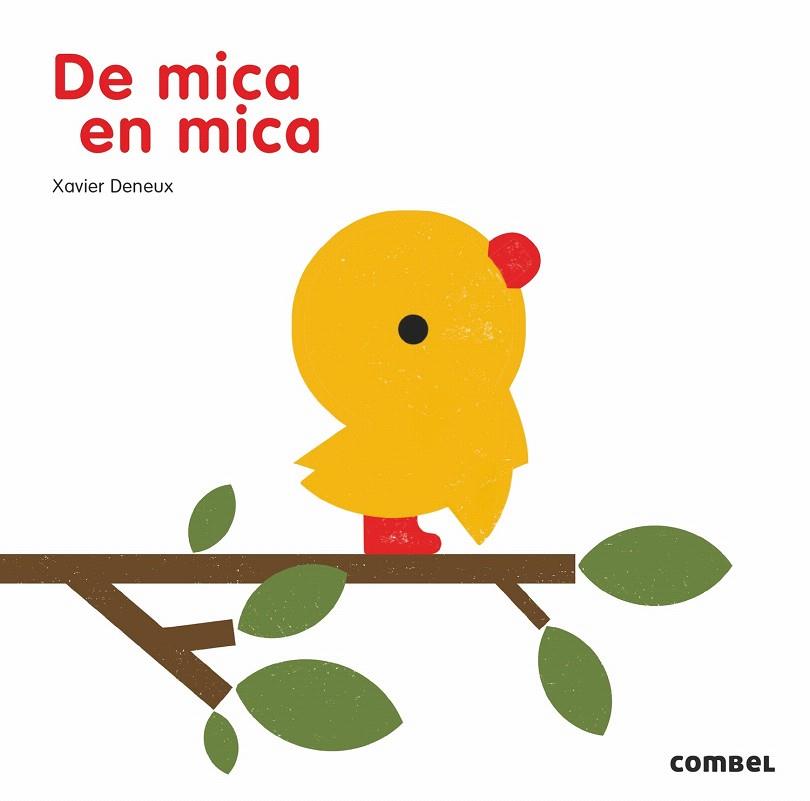 DE MICA EN MICA | 9788491011880 | DENEUX, XAVIER | Galatea Llibres | Librería online de Reus, Tarragona | Comprar libros en catalán y castellano online