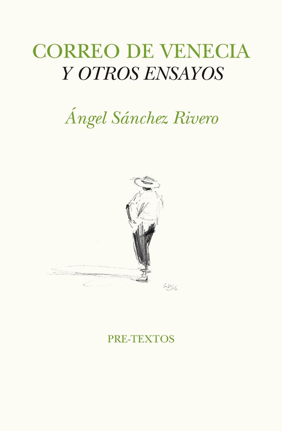 CORREO DE VENECIA Y OTROS ENSAYOS | 9788417143138 | SáNCHEZ RIVERO, ANGEL | Galatea Llibres | Llibreria online de Reus, Tarragona | Comprar llibres en català i castellà online