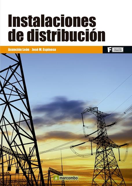 INSTALACIONES DE DISTRIBUCION | 9788426722218 | LEON, ASUNCION - JOSE M ESPINOSA | Galatea Llibres | Llibreria online de Reus, Tarragona | Comprar llibres en català i castellà online