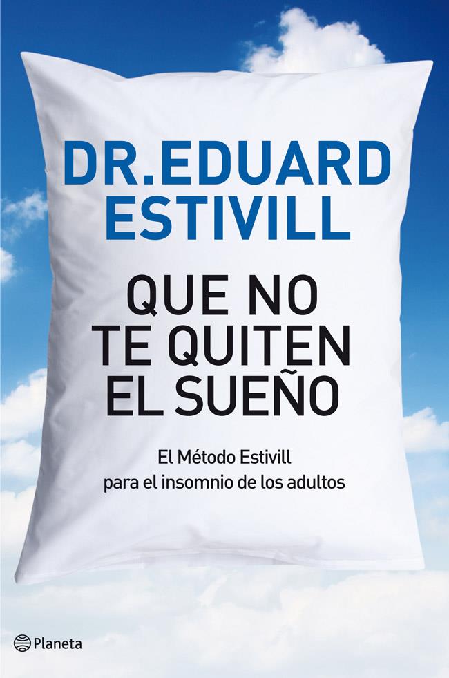 QUE NO TE QUITEN EL SUEÑO | 9788408004813 | ESTIVILL, EDUARD | Galatea Llibres | Llibreria online de Reus, Tarragona | Comprar llibres en català i castellà online