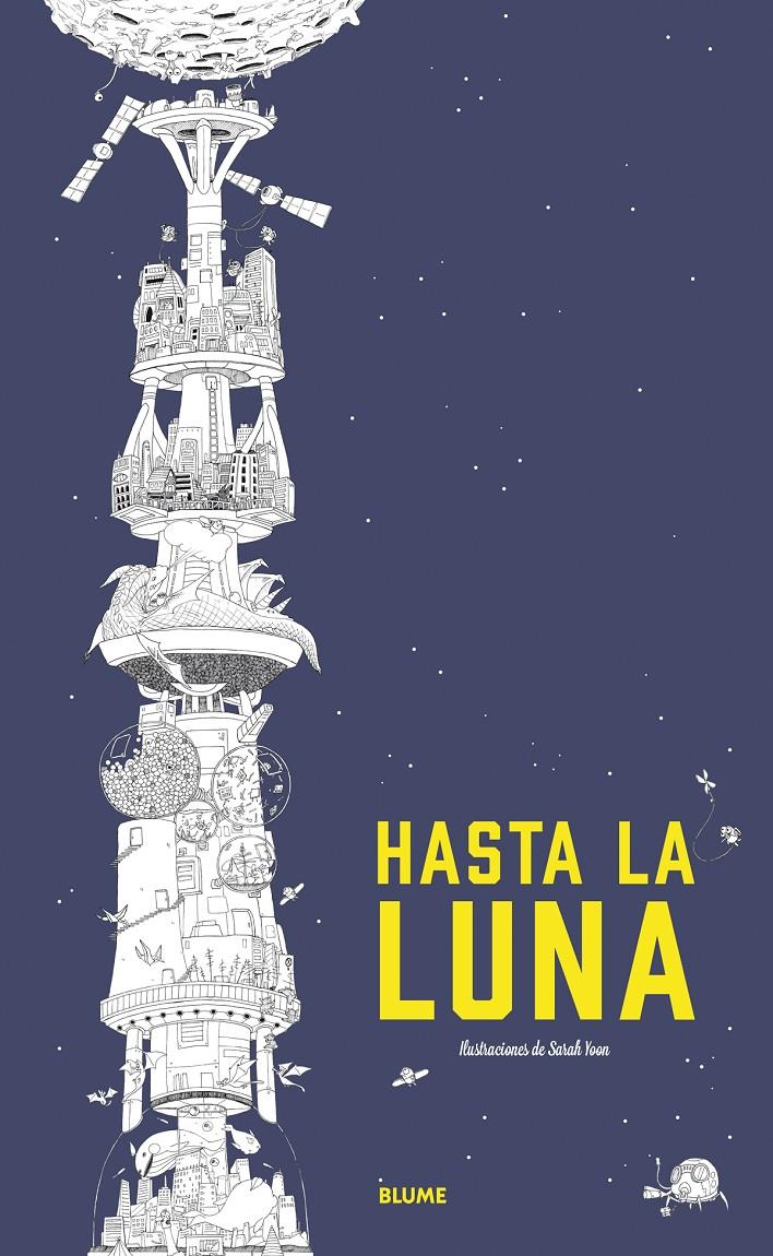 HASTA LA LUNA | 9788498018868 | YOON, SARAH | Galatea Llibres | Librería online de Reus, Tarragona | Comprar libros en catalán y castellano online