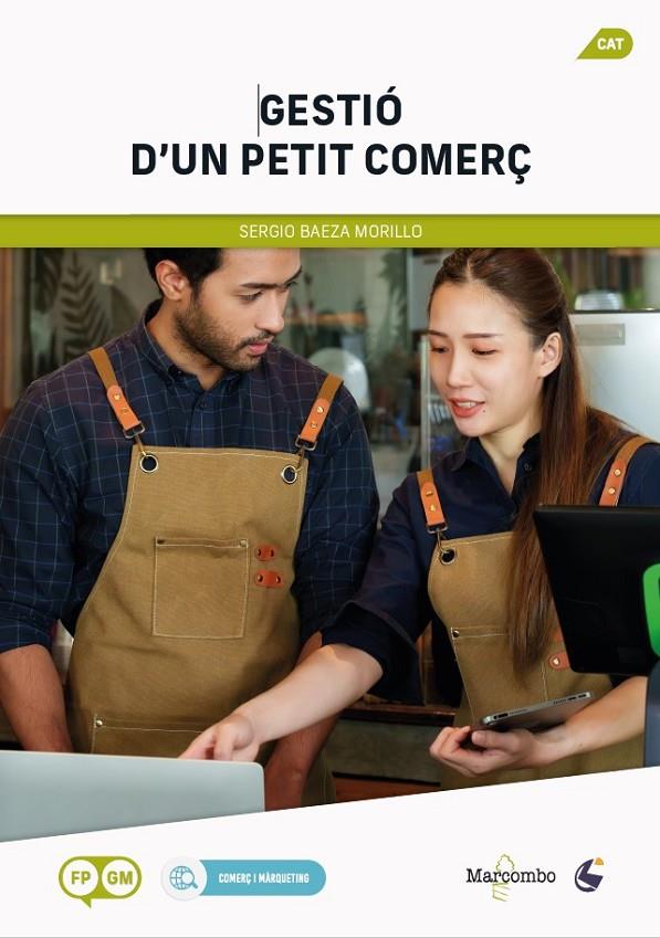 GESTIÓ D'UN PETIT COMERÇ | 9788426738578 | BAEZA, SERGIO | Galatea Llibres | Librería online de Reus, Tarragona | Comprar libros en catalán y castellano online