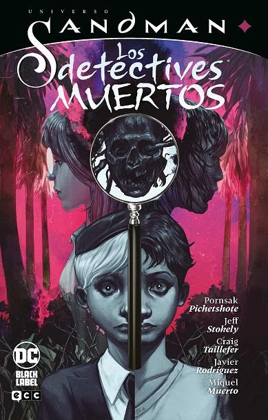 UNIVERSO SANDMAN - LOS DETECTIVES MUERTOS | 9788410108790 | PICHETSHOTE, PORNSAK | Galatea Llibres | Llibreria online de Reus, Tarragona | Comprar llibres en català i castellà online