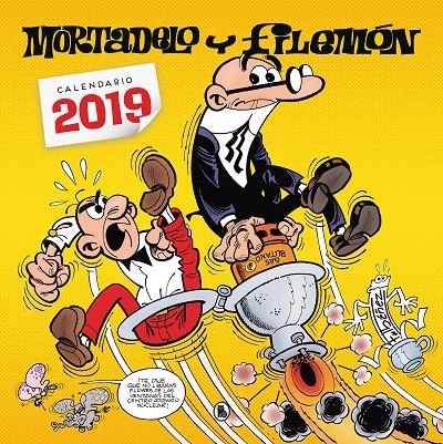 CALENDARIO MORTADELO Y FILEMÓN 2019 | 9788402421456 | IBÁÑEZ, FRANCISCO | Galatea Llibres | Librería online de Reus, Tarragona | Comprar libros en catalán y castellano online