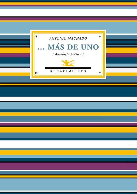 MÁS DE UNO | 9788484725619 | MACHADO, ANTONIO | Galatea Llibres | Librería online de Reus, Tarragona | Comprar libros en catalán y castellano online