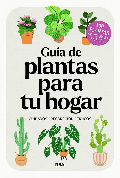 GUÍA DE PLANTAS PARA TU HOGAR | 9788411326445 | Galatea Llibres | Llibreria online de Reus, Tarragona | Comprar llibres en català i castellà online