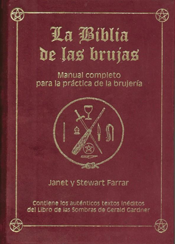 BIBLIA DE LAS BRUJAS, LA | 9788495593610 | FARRAR, JANETT Y STEWART | Galatea Llibres | Librería online de Reus, Tarragona | Comprar libros en catalán y castellano online