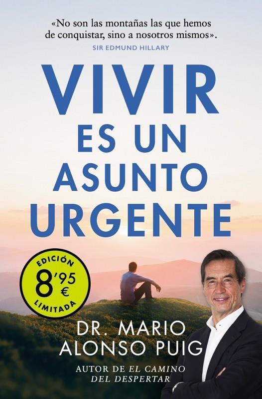VIVIR ES UN ASUNTO URGENTE | 9788466357647 | ALONSO PUIG, MARIO | Galatea Llibres | Llibreria online de Reus, Tarragona | Comprar llibres en català i castellà online