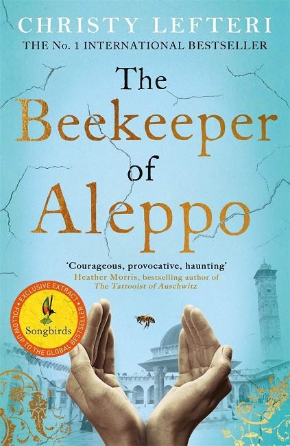 THE BEEKEEPER OF ALEPPO | 9781838770013 | LEFTERI, CHRISTY | Galatea Llibres | Llibreria online de Reus, Tarragona | Comprar llibres en català i castellà online
