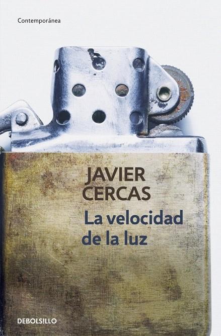 LA VELOCIDAD DE LA LUZ | 9788490327456 | CERCAS, JAVIER | Galatea Llibres | Librería online de Reus, Tarragona | Comprar libros en catalán y castellano online