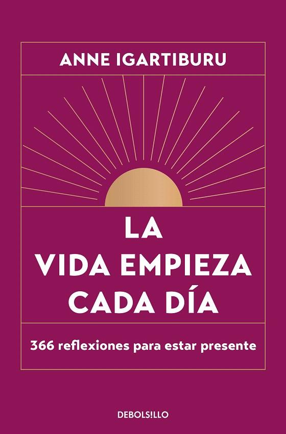LA VIDA EMPIEZA CADA DÍA | 9788466376082 | IGARTIBURU, ANNE | Galatea Llibres | Librería online de Reus, Tarragona | Comprar libros en catalán y castellano online
