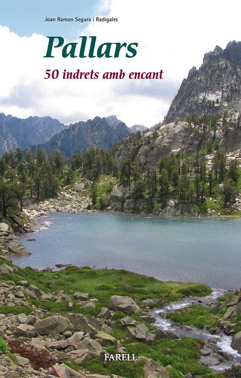 PALLARS. 50 INDRETS AMB ENCANT | 9788492811694 | SEGURA RADIGALES, JOAN RAMON | Galatea Llibres | Librería online de Reus, Tarragona | Comprar libros en catalán y castellano online