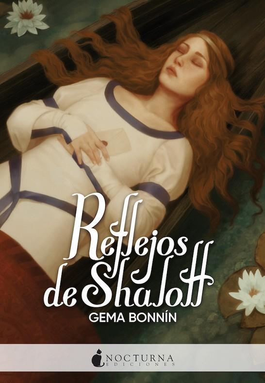 REFLEJOS DE SHALOTT | 9788418440311 | BONNÍN, GEMA | Galatea Llibres | Llibreria online de Reus, Tarragona | Comprar llibres en català i castellà online