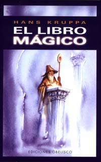 LIBRO MAGICO, EL | 9788477207887 | KRUPPA, HANS | Galatea Llibres | Librería online de Reus, Tarragona | Comprar libros en catalán y castellano online