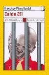 CELDA 211 | 9788496080201 | PEREZ GANDUL, FRANCISCO | Galatea Llibres | Librería online de Reus, Tarragona | Comprar libros en catalán y castellano online