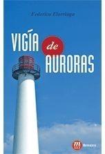 VIGÍA DE AURORAS | 9788427130159 | ELORRIAGA, FEDERICO | Galatea Llibres | Llibreria online de Reus, Tarragona | Comprar llibres en català i castellà online