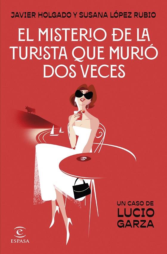 EL MISTERIO DE LA TURISTA QUE MURIÓ DOS VECES | 9788467076028 | LÓPEZ RUBIO, SUSANA/HOLGADO, JAVIER | Galatea Llibres | Librería online de Reus, Tarragona | Comprar libros en catalán y castellano online