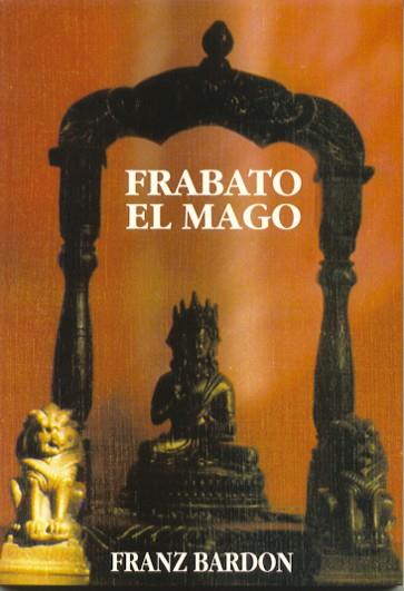 FRABATO EL MAGO | 9788487476716 | BARDON,FRANZ | Galatea Llibres | Librería online de Reus, Tarragona | Comprar libros en catalán y castellano online