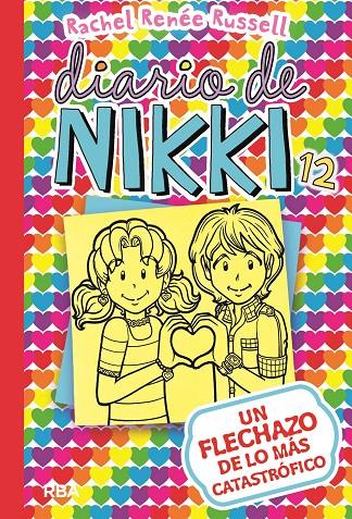 DIARIO DE NIKKI 12. UN FLECHAZO DE LO MáS CATASTRóFICO | 9788427212589 | RUSSELL, RACHEL RENEE | Galatea Llibres | Librería online de Reus, Tarragona | Comprar libros en catalán y castellano online