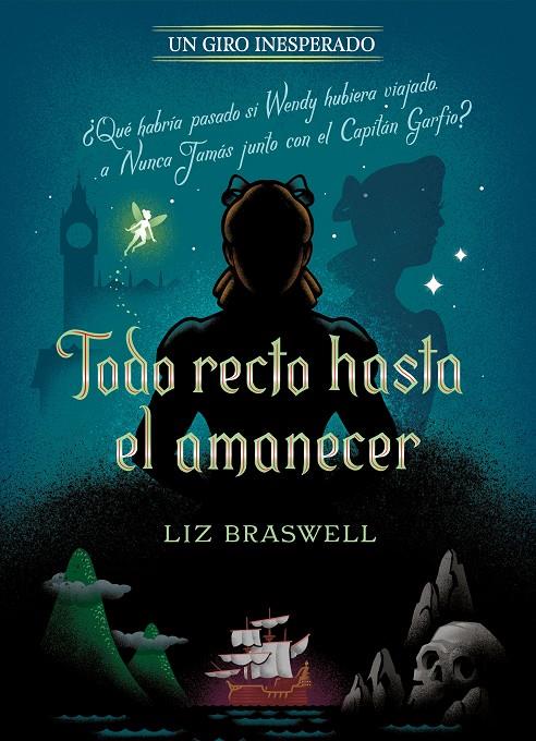 TODO RECTO HASTA EL AMANECER. UN GIRO INESPERADO | 9788418335372 | BRASWELL, LIZ | Galatea Llibres | Llibreria online de Reus, Tarragona | Comprar llibres en català i castellà online
