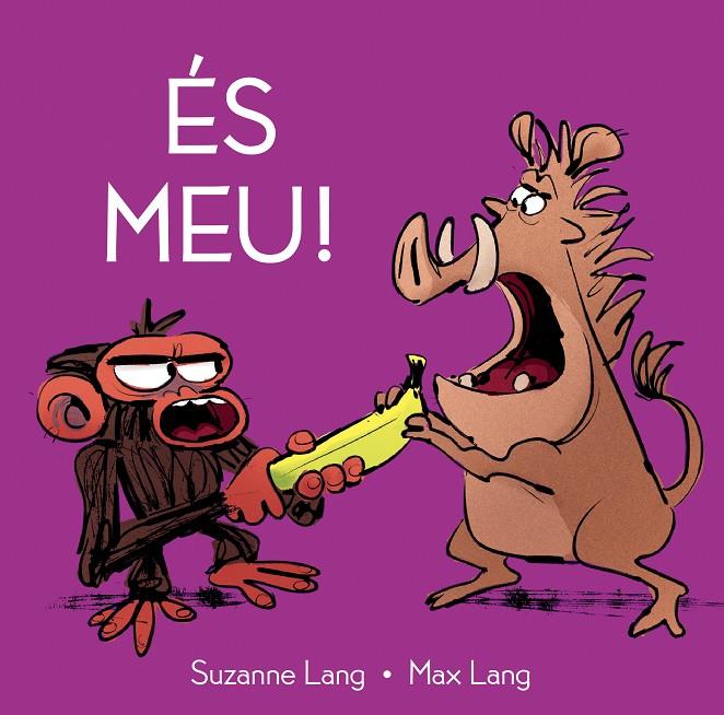 ÉS MEU! | 9788418696596 | LANG, SUZANNE | Galatea Llibres | Llibreria online de Reus, Tarragona | Comprar llibres en català i castellà online