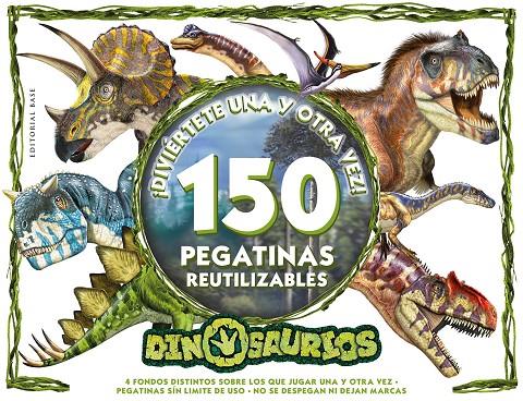 DINOSAURIOS 150 PEGATINAS REUTILIZABLES | 9788417760632 | Galatea Llibres | Librería online de Reus, Tarragona | Comprar libros en catalán y castellano online