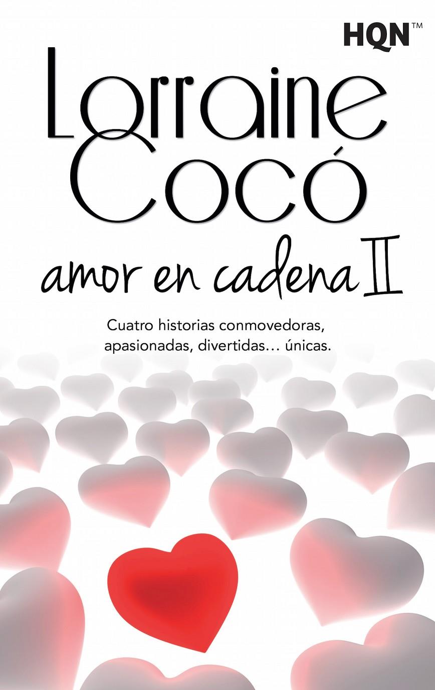AMOR EN CADENA II | 9788468781037 | COCÓ, LORRAINE | Galatea Llibres | Llibreria online de Reus, Tarragona | Comprar llibres en català i castellà online