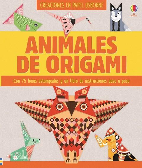 ANIMALES DE ORIGAMI | 9781474944359 | BOWMAN LUCY | Galatea Llibres | Librería online de Reus, Tarragona | Comprar libros en catalán y castellano online