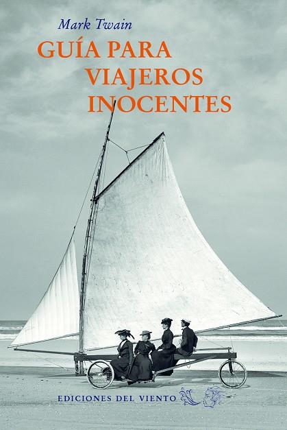 GUÍA PARA VIAJEROS INOCENTES | 9788415374954 | TWAIN, MARK | Galatea Llibres | Librería online de Reus, Tarragona | Comprar libros en catalán y castellano online