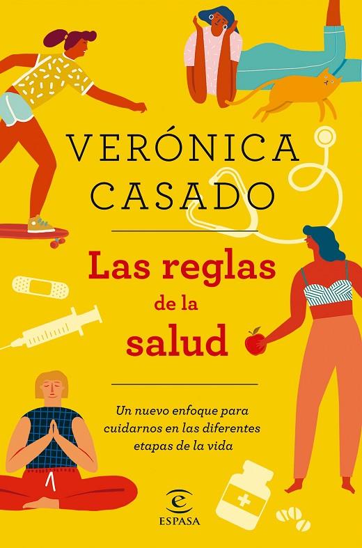 LAS REGLAS DE LA SALUD | 9788467056730 | CASADO, VERÓNICA | Galatea Llibres | Llibreria online de Reus, Tarragona | Comprar llibres en català i castellà online