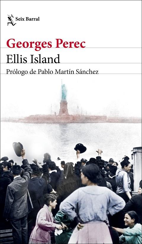 ELLIS ISLAND | 9788432237751 | PEREC, GEORGES | Galatea Llibres | Llibreria online de Reus, Tarragona | Comprar llibres en català i castellà online