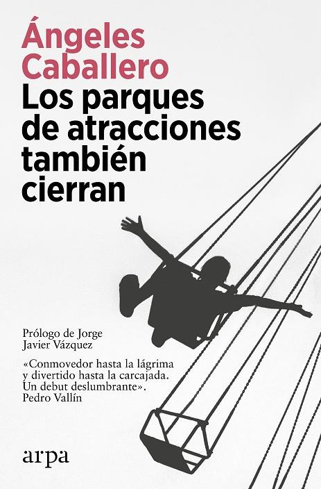 LOS PARQUES DE ATRACCIONES TAMBIÉN CIERRAN | 9788419558275 | CABALLERO, ÁNGELES | Galatea Llibres | Librería online de Reus, Tarragona | Comprar libros en catalán y castellano online