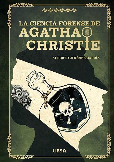 LA CIENCIA FORENSE DE AGATHA CHRISTIE | 9788466246118 | JIMÉNEZ GARCÍA, ALBERTO | Galatea Llibres | Llibreria online de Reus, Tarragona | Comprar llibres en català i castellà online