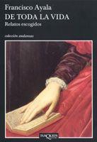 DE TODA LA VIDA | 9788483103340 | AYALA, FRANCISCO | Galatea Llibres | Llibreria online de Reus, Tarragona | Comprar llibres en català i castellà online