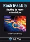 BACKTRACK 5. HACKING DE REDES INALÁMBRICAS | 9788499642321 | ARBOLEDAS BRIHUEGA, DAVID | Galatea Llibres | Librería online de Reus, Tarragona | Comprar libros en catalán y castellano online