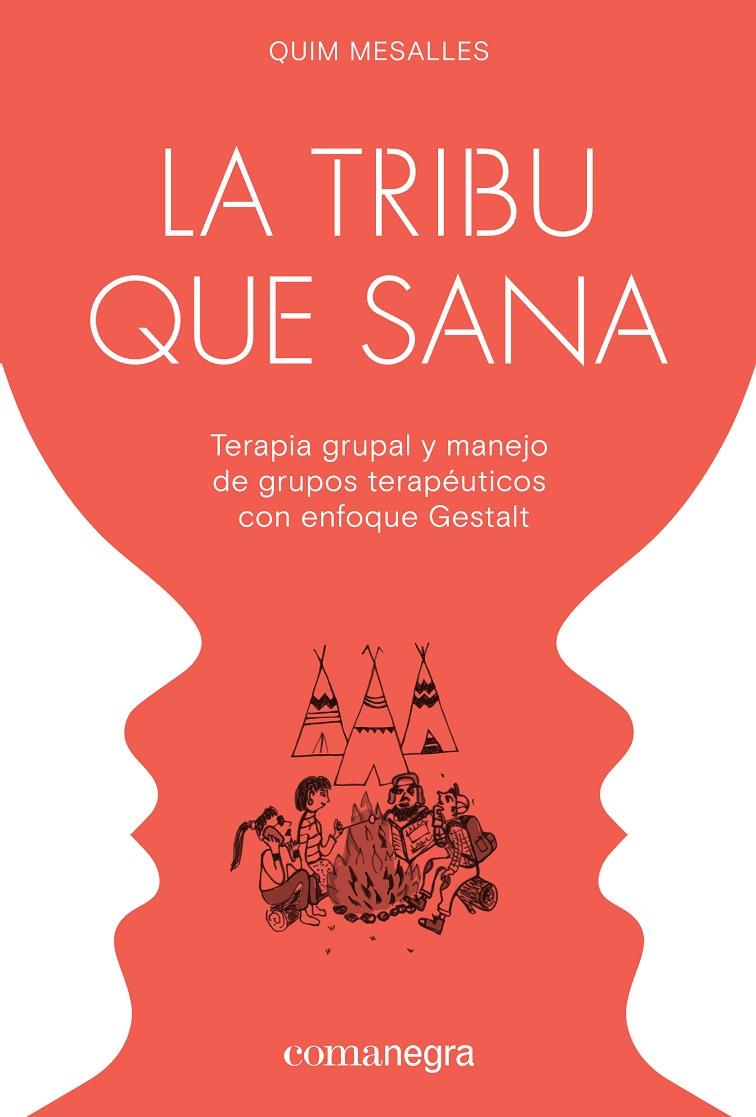 LA TRIBU QUE SANA | 9788417188498 | MESALLES, QUIM | Galatea Llibres | Librería online de Reus, Tarragona | Comprar libros en catalán y castellano online