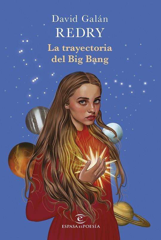 LA TRAYECTORIA DEL BIG BANG | 9788467082081 | GALAN, DAVID - REDRY | Galatea Llibres | Librería online de Reus, Tarragona | Comprar libros en catalán y castellano online