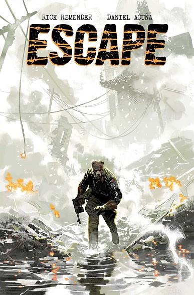 ESCAPE 1 | 9788467984019 | ACUÑA, DANIEL / RICK REMENDER | Galatea Llibres | Librería online de Reus, Tarragona | Comprar libros en catalán y castellano online