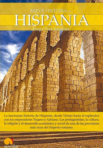 HISPANIA, BREVE HISTORIA | 9788497637688 | PISA SANCHEZ, JORGE | Galatea Llibres | Librería online de Reus, Tarragona | Comprar libros en catalán y castellano online